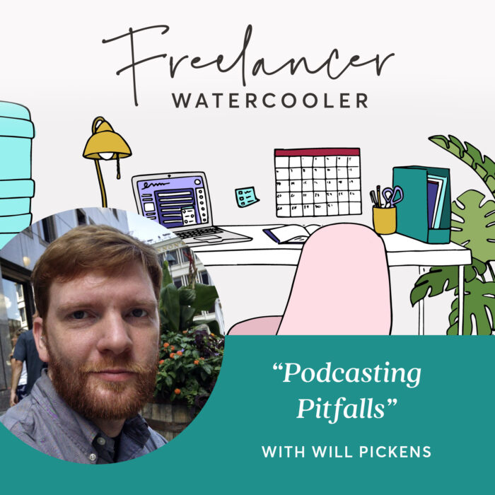 Episode 13: “Podcasting Pitfalls” with Will Pickens