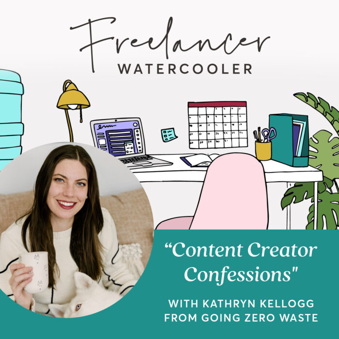Episode 17: “Content Creator Confessions” with Kathryn Kellogg