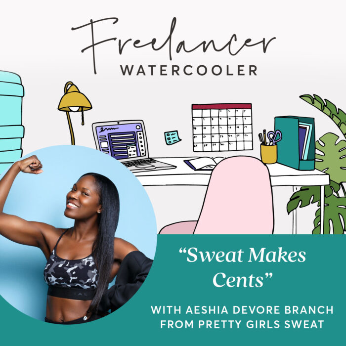 Episode 19: “Sweat Makes Cents” with Aeshia DeVore Branch